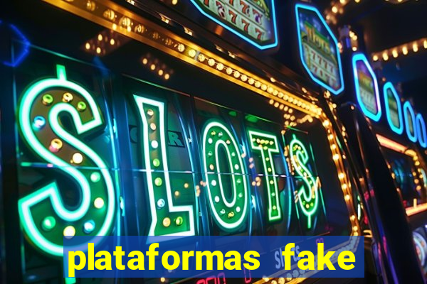 plataformas fake para brincar